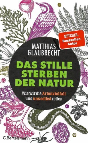 Buchtipp: DAS STILLE STERBEN DER NATUR